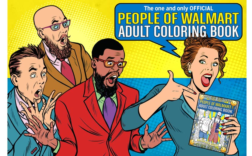People of Walmart Adult Coloring Book: Rolling Back Dignity (OFFICIAL People of Walmart Books)