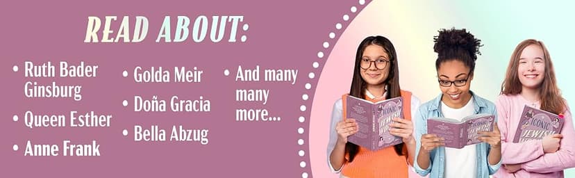 Iconic Jewish Women: Fifty-Nine Inspiring, Courageous, Revolutionary Role Models for Young Girls (A Perfect Bat-Mitzvah Gift) B0CKB13N4R