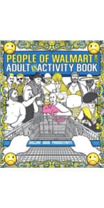 People of Walmart Adult Coloring Book: Rolling Back Dignity (OFFICIAL People of Walmart Books)
