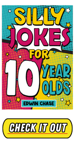 Silly Jokes For 6 Year Olds: Laugh Out Loud Fun For 6 Year Olds 1913485366
