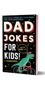 Dad Jokes for New Dads: The Ultimate New Dad Gift to Embarrass Your Kids Early with 500+ Jokes! (World's Best Dad Jokes Collection)