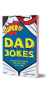 Dad Jokes: Over 600 of the Best (Worst) Jokes Around and Perfect Gift for All Ages! (World's Best Dad Jokes Collection)