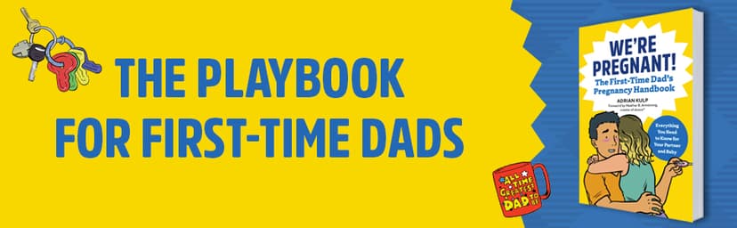 We're Pregnant! The First Time Dad's Pregnancy Handbook