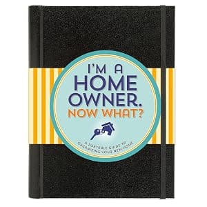 I'm a Homeowner, Now What? (A Logbook for Everything in Your Home) 1441321764