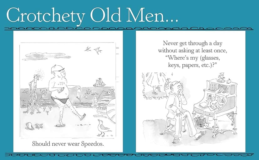 How Not to Become a Crotchety Old Man