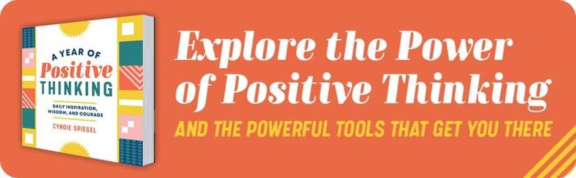 A Year of Positive Thinking: Daily Inspiration, Wisdom, and Courage, A Guide to Transforming Your Mindset (A Year of Daily Reflections)