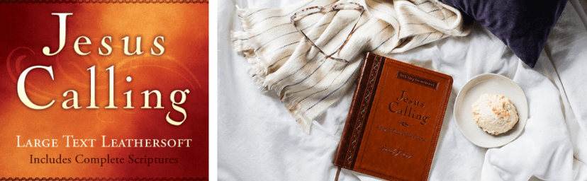 Jesus Calling, Large Text Brown Leathersoft, with full Scriptures: Enjoying Peace in His Presence (a 365-day Devotional)