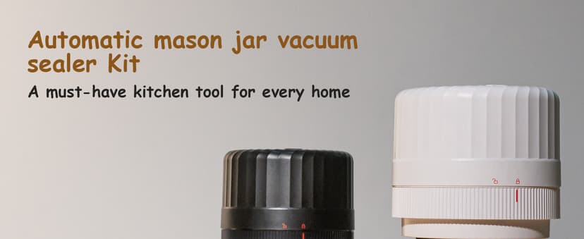 Electric Mason Jar Vacuum Sealer - Automatic Mason Jar Vacuum Sealer Kit, Vacuum Sealer for All Mason Jars With Regular Lids/Wild Mouth Lids, A Must-Have Tool for Canned Foods/Pantry etc