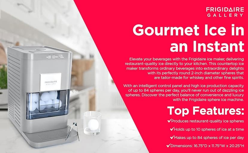 Frigidaire, Countertop Artisanal Sphere Ice Machine, Transparent Window, Gourmet Ice Maker, 84 Sphere per Day Capacity, Auto Self Cleaning Ice Making Machine - 16.75" D x 11.75" W x 20.25" H (Grey)
