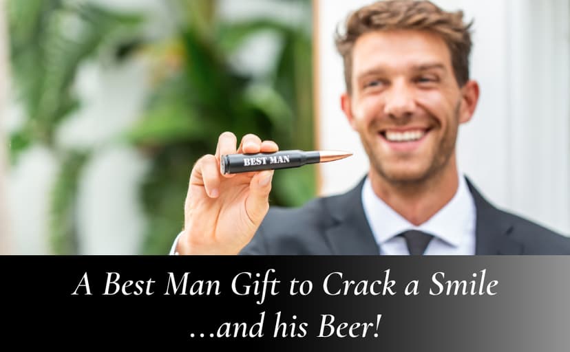 Best Man Gifts for Wedding - Engraved ‘BEST MAN' 50 Cal Bottle Opener I Best Man Proposal Gift I Will You Be my Best Man Gifts