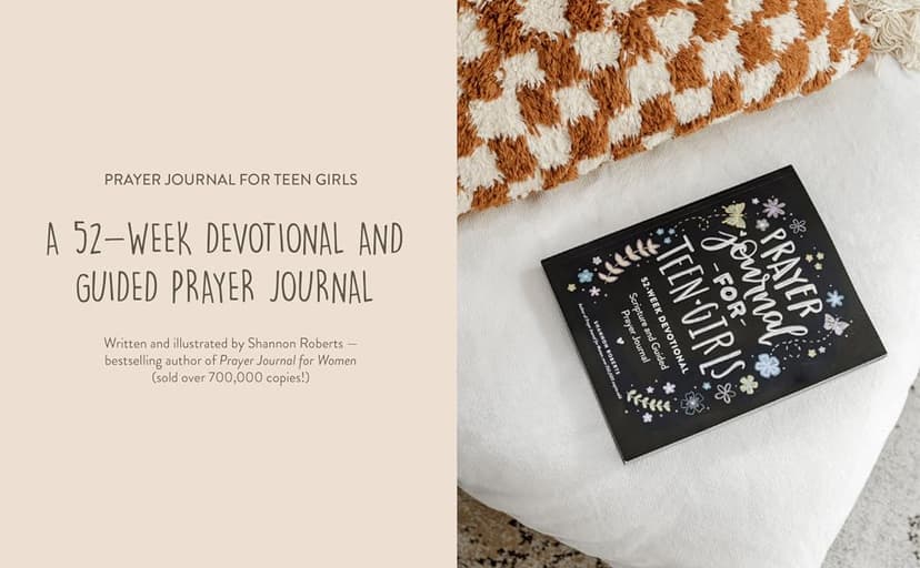 Prayer Journal for Teen Girls: 52-week Scripture, Devotional, & Guided Prayer Journal