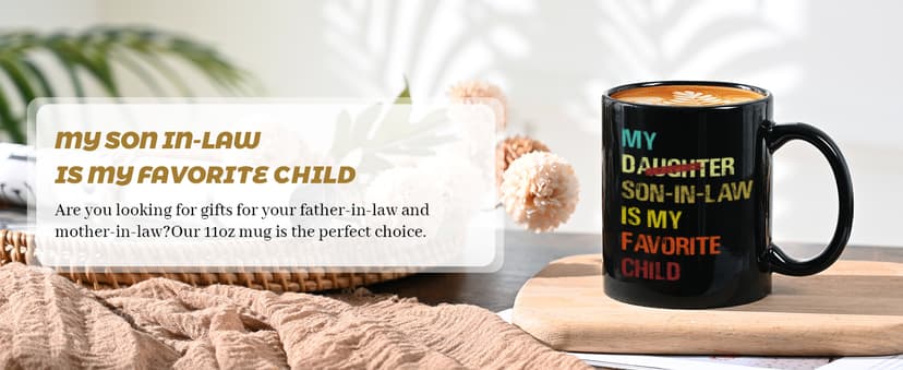 YHRJWN My Son In Law Is My Favorite Child Mug-11Oz, Funny Gift for Mother-in-Law or Father-in-Law, Ceramic Coffee Mug for Mother's Day, Father's Day, Birthday, Christmas B0FNNBHKXR