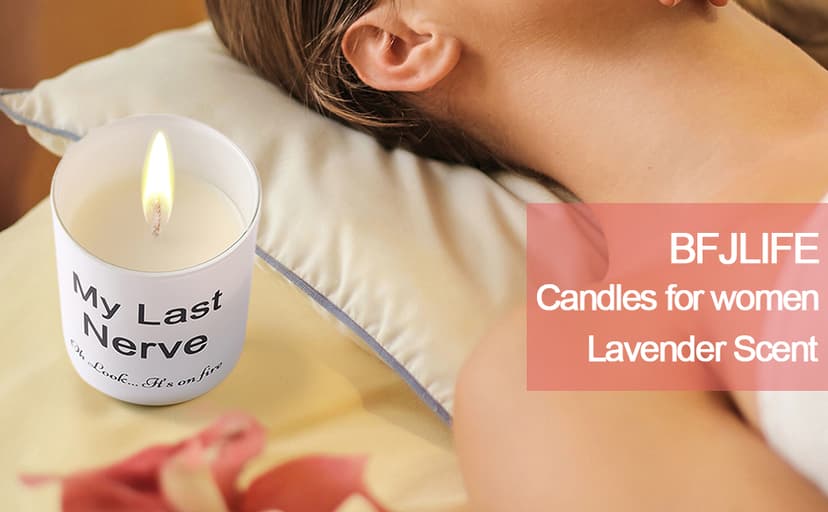 BFJLIFE Candles Gifts for Women Funny Unique Novelty My Last Nerve Candle Christmas Birthday Gift for Sister Best Friend Stocking Stuffers for Women Lavender Scented Soy Candle