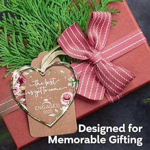 Engagement Gifts for Couples - The Best is Yet to Come Engaged 2025 Glass Ornament – Just Engaged Present Ideas for Newly Women, Bride to Be, Fiance, Friend, Daughter