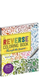 The Reverse Coloring Book™: The Book Has the Colors, You Draw the Lines! 1523515279