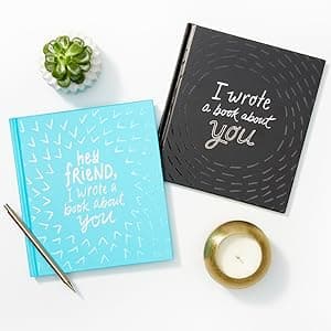 Hey Friend, I Wrote a Book About You