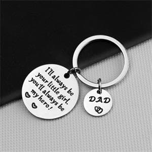 Father’s Day Gift - Keychain Gifts from Daughter, I'll Always Be Your Little Girl, You Will Always Be My Hero, Keychain for Dad Birthday, Valentine’s Day, Christmas Gift from Daughter