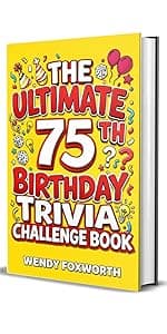 The Ultimate 65th Birthday Trivia Challenge Book: Take A Trip Back To The Best Years Of Your Life With Fun Facts, Brain Teasers & Nostalgic Challenges Perfect For 65-Year-Olds B0H5HYJB44