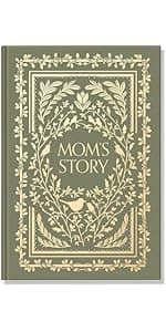 Mom's Story: A Memory and Keepsake Journal for My Family (Heirloom Story Books and Guided Journals)