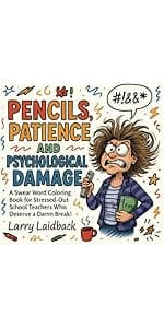 Twinkle Twinkle MY ASS: A Swear Word Coloring Book for Burned-Out Preschool Teachers Who Deserve a Damn Break