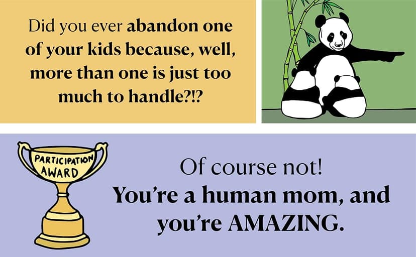 There Are Moms Way Worse Than You: Irrefutable Proof That You Are Indeed a Fantastic Parent