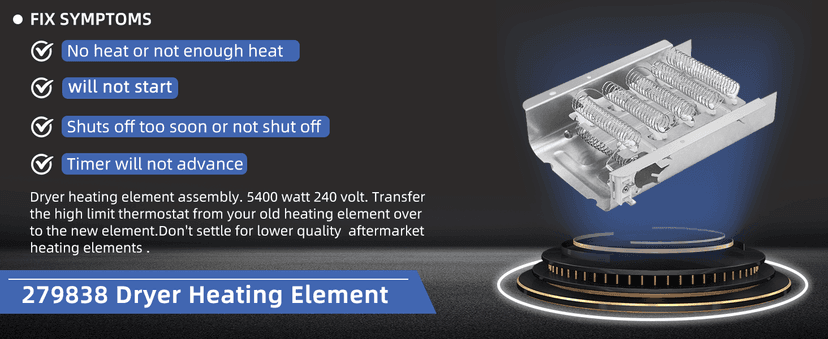 【Upgraded】279838 W10724237 Dryer Heating Element for Whirlpool Wed4815ew1 Maytag Centennial Medc215ew1 Kenmore 70 80 Series Model 110 Amana Ned4655ew1 Roper Admiral,Replaces 2406026 3403585 3398064