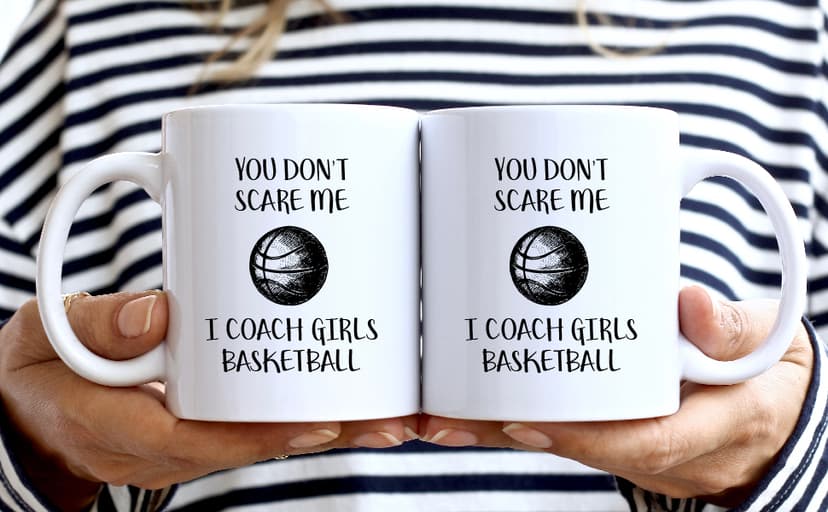 Retreez Funny Mug - Don't Scare Me I Coach Girls Basketball 11 Oz Ceramic Coffee Mugs - Funny, Sarcasm, Sarcastic, Motivational, Inspirational birthday gifts for friends, coworkers, sis bro dad mom