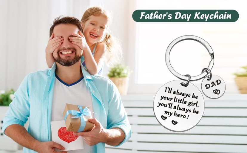 Father’s Day Gift - Keychain Gifts from Daughter, I'll Always Be Your Little Girl, You Will Always Be My Hero, Keychain for Dad Birthday, Valentine’s Day, Christmas Gift from Daughter