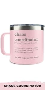 Thank You Gifts for Women, Boss Lady, Coworkers, Manager, Office, Teacher, Nurse, Mom, Her - Chaos Coordinator Gift Ideas - Valentines, Birthday Drinking Cup - 20 Oz Stainless Steel Tumbler