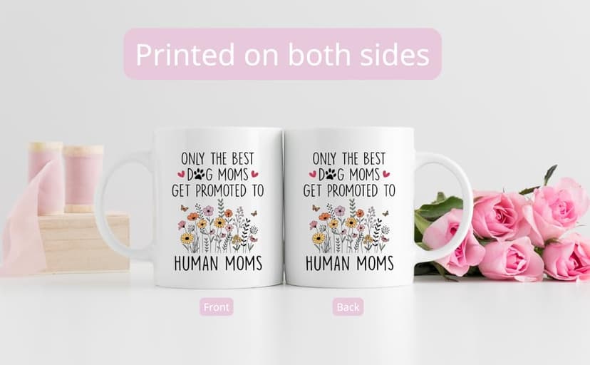 Mom To Be Gift, New Pregnancy Gifts For Expecting Mommy, Only The Best Dog Moms Get Promoted To Mug, Mama To Be gifts For Birthday Day, Mothers Day, Christmas (Mom)