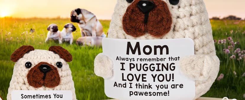 Positive Crochet Animals Puppy for Mom Women Friend Birthday, Emotional Inspirational Support Presents for Pet Lover Dog Mom Dad, Cute Handmade Tiny Pug Plush Doll