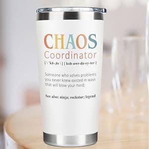 Thank You Gifts for Women, Boss Lady, Coworkers, Manager, Office, Teacher, Nurse, Mom, Her - Chaos Coordinator Gift Ideas - Valentines, Birthday Drinking Cup - 20 Oz Stainless Steel Tumbler