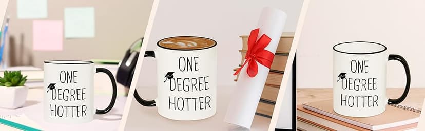 Graduation Gifts for Her, Him - 11oz Ceramic One Degree Hotter Mug - 2025 Funny College, Master, Degree, Phd Graduation Gift for Women, Men
