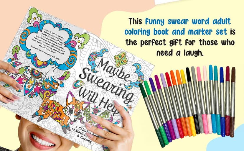 Maybe Swearing Will Help Adult Coloring Book Set - for Adults Relaxation with Markers in a Case - Motivational Swear Word Anxiety Relief - Color Cuss & Laugh Your Way to Less Stress