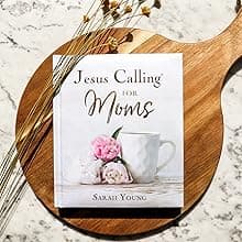 Jesus Calling for Moms, Padded Hardcover, with Full Scriptures: Devotions for Strength, Comfort, and Encouragement (A 50-Day Devotional) - The Perfect Christian Gifts for Women