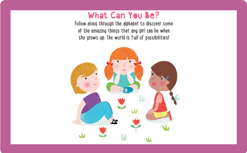 ABC for Me: ABC What Can She Be?: Girls can be anything they want to be, from A to Z (Volume 5) 1633226247