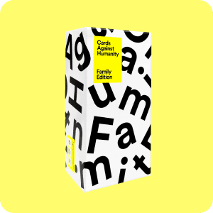 Cards Against Humanity: Family Edition • Ages 8+ • A party game for mature kids and immature adults