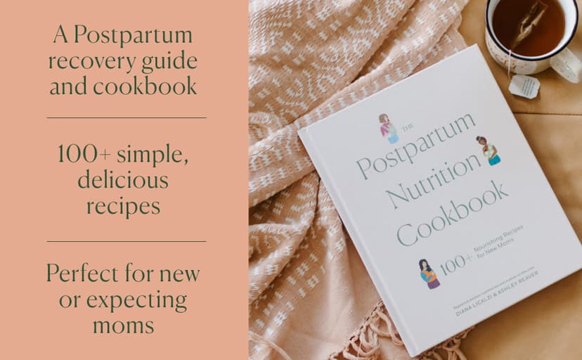 The Postpartum Nutrition Cookbook: Postpartum Gifts for Mom (Pregnancy Gifts for Expecting Mom) 1958803960