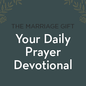 The Marriage Gift: 365 Prayers for Our Marriage - A Daily Devotional Journey to Inspire, Encourage, and Transform Us and Our Prayer Life 0310367069