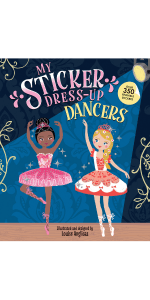 My Sticker Dress-Up®: Dancers: Awesome Activity Book with 350+ Stickers for Unlimited Possibilities! 1728276373