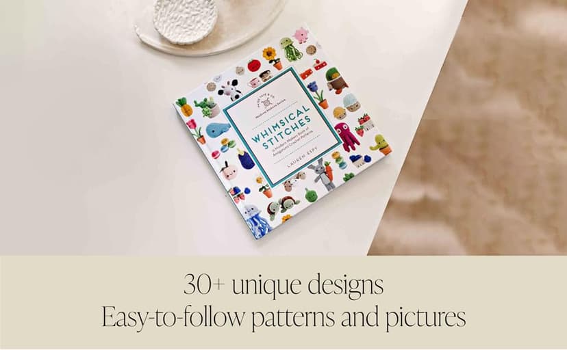 Whimsical Stitches: A Modern Makers Book of Amigurumi Crochet Patterns