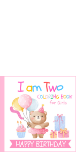 I am Three Birthday Coloring Book for Girls: Gift for 3 Year Old Kids | Big and Easy Designs to Color | Cake Animals Balloons B0D8B3G5GB