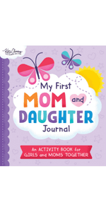 My First Mom and Son Journal: An activity book for boys and moms together