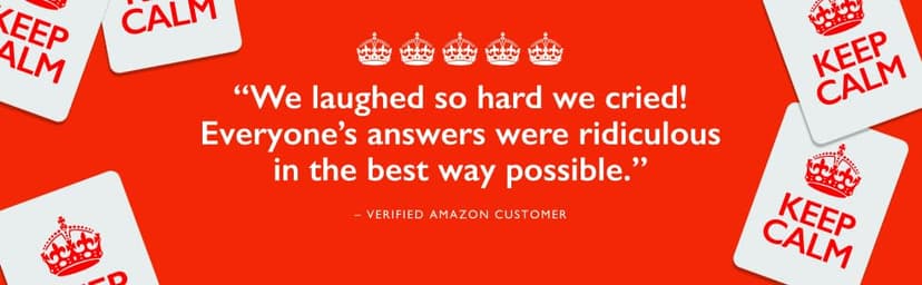 Keep Calm - Hilarious Party Game for Friends and Family - Ideal for Game Night - Ages 17+, 3-8 Players