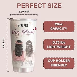 Best Friend Tumblers - You Are My Person 20oz - Perfect Gifts for Best Friends, Friendship Gifts