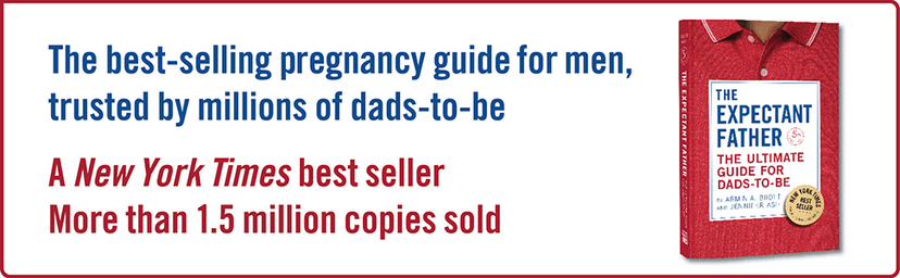 The Expectant Father: The Ultimate Guide for Dads-to-Be (The New Father)