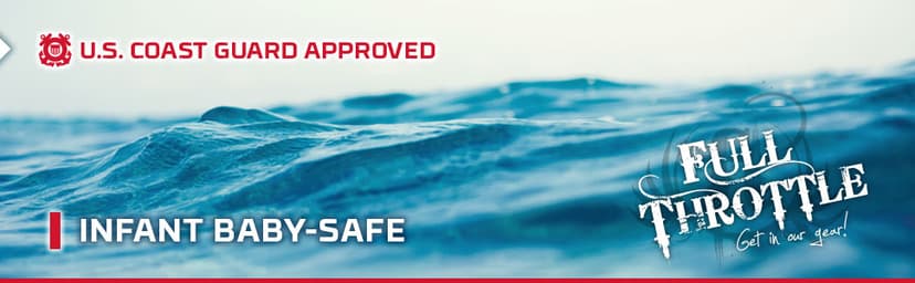 Full Throttle Infant Baby-Safe USCG Approved Life Jacket