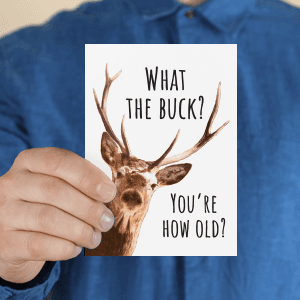 Funny Birthday Card for Men, What the Buck You're How Old, Hunter Birthday Card for Husband, Dad, Brother or Boyfriend, Funny Outdoorsman Deer Hunting Birthday Card B0C5464LJM