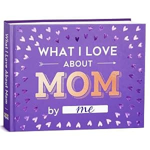 What I Love about Mom Book - Fill-in-the-Blank Book - Moms Christmas Gift from Daughter, Son, Kids - Birthday Gifts for Mom, Mothers, Women - Stocking Stuffer for Moms for Christmas, Mothers Day, Birthday & More