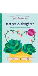 Just Between Us: Mother & Daughter: A No-Stress, No-Rules Journal (Activity Journal for Teen Girls and Moms, Diary for Tween Girls) 0811868958